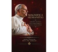 Magnifica Humanitas: Edicion Anotada