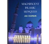 Magnificent Islamic Mosques: Islamic Calendar 2026