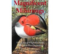 Magnificent Mihirungs: The Colossal Flightless Birds of the Australian Dreamtime (Life of the Past)
