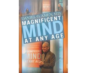 Magnificent Mind at any age - Daniel G. Amen M.D.