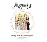 Magnify WORKBOOK (Australian): pursuing virtue as a feminine genius
