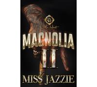 Magnolia 2: An African American Romance