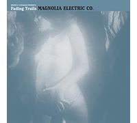 MAGNOLIA ELECTRIC CO. - Fading Trails [VINYL]
