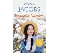 Magnolia Gardens: A heart-warming story from the multi-million copy bestselling author (Larch Tree Lane, 3): A heart-warming story from the multi-million copy bestselling author Anna Jacobs