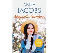 Magnolia Gardens: A heart-warming story from the multi-million copy bestselling author (Larch Tree Lane 3): A heart-warming story from the multi-million copy bestselling author Anna Jacobs