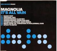 Magnolia - Magnolia - It's All Vain - Single | Promo CD Single, 2004, 7 Mixes Included, Innervisions, Dogzilla & Meat Katie, House Music