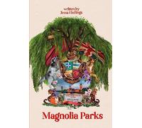 Magnolia Parks: Book 1 (Original Cover Collection) by Jessa Hastings Paperback B