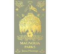Magnolia Parks: Deluxe Special Edition (Magnolia Parks Universe)