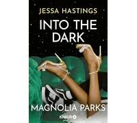 Magnolia Parks - Into the Dark
