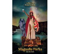 Magnolia Parks: Into the Dark: Book 5 (Original Cover Collection) (Magnolia Par