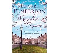 Magnolia Square (The Londoners Trilogy, 2)