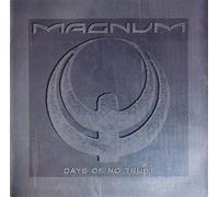 Magnum - Days Of No Trust / Maybe Tonight [7" Vinyl]