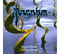 Magnum - Road to Paradise: the Magnum Anthology 1978-1983