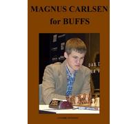 Magnus Carlsen for Buffs (Chess Players for Buffs)