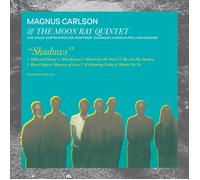 Magnus Carlson & The Moon Ray Quintet Shadows (Vinyl) 12" Album