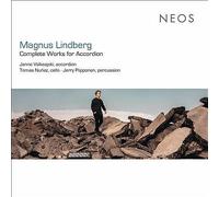Magnus Lindberg: Complete Works for Accordion by Janne Valkeajok (CD, 2021)