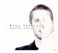 Magnus Trio Hjorth - Blue Interval