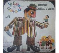 Mago Zurlì - Pollicino / Hansel E Gretel [7-inch Record]