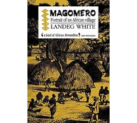 Magomero: Portrait Of An African Village