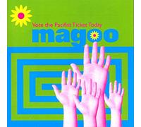Magoo - Vote The Pacifist Ticket