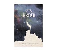 Magpie Games Our Last Best Hope (RPG)