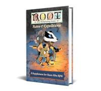 Magpie Games Root The Roleplaying Game: Ruins & Expeditions Expansion