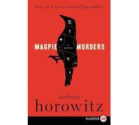 Magpie Murders: A British Cozy Mystery (Susan Ryeland, 1)
