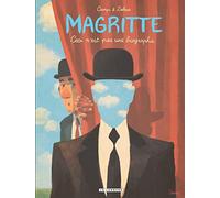 Magritte: Ceci n'est pas une biographie