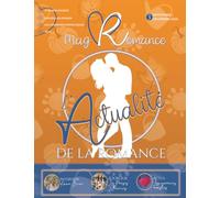 MagRomance: Toute l'actualité de la romance - Numéro 3