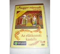 Magyar nepmesek valogatas - Az elatkozott kastely