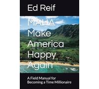 MAHA Make America Happy Again