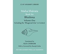 Mahabharata Book Six (Volume 1): Bhishma: 30 (Clay Sanskrit Library)