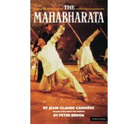 Mahabharata, The: A Play Based Upon the Indian Classic Epic (Modern Plays)