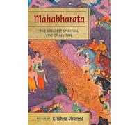 Mahabharata: The Greatest Spiritual Epic of All Time