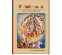 Mahabharata: The Greatest Spiritual Epic of All Time
