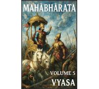 Mahābhārata: Volume 5: La Grande Guerra Parte 2