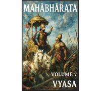 Mahābhārata: Volume 7: Saggezza e Successione