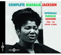 Mahalia Jackson - Complete Mahalia Jackson Vol. 10 1959-1960