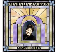 Mahalia Jackson - Gospel Queen