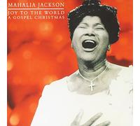 Mahalia Jackson - Joy to the World...