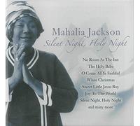 Mahalia Jackson Silent Night Holy Night (CD)