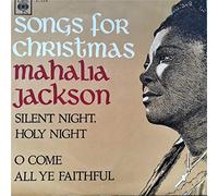 Mahalia Jackson - Silent Night, Holy Night [Vinyl Single 7'']