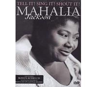 Mahalia Jackson: Tell It! Sing It! Shout It! [DVD] [2011]
