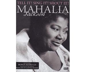 Mahalia Jackson: Tell It! Sing It! Shout It! [DVD] [2011]