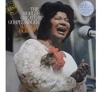 Mahalia Jackson - The World's Greatest Gospel Singer