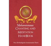 Mahamevnawa Chanting and Meditation Handbook
