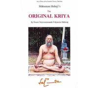 Mahamuni Babaji's: The Original Kriya