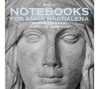 Mahan Esfahani & Carolyn Sampson – Bach: Notebooks for Anna Magdalena – Hyperion