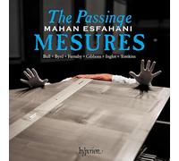 Mahan Esfahani - The Passinge mesures - Music of the English virginalists
