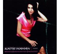 Mahan,Katie - Brahms/Rachmaninov/Prokofiev